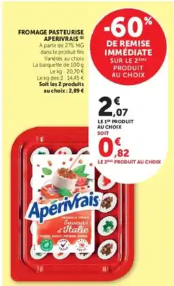 U Express APERIVRAIS Fromage pasteurise offre