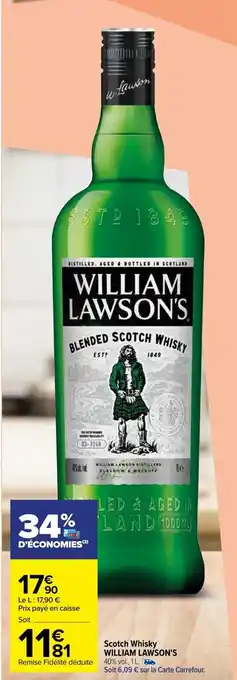 Carrefour Scotch whisky WILLIAM LAWSON'S offre