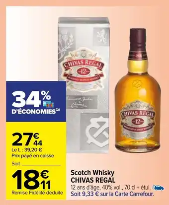 Carrefour Scotch whisky CHIVAS REGAL offre
