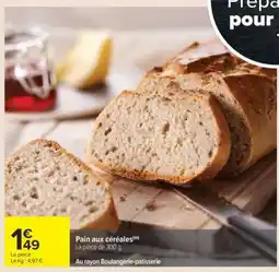 Carrefour Pain Aux Céréales offre