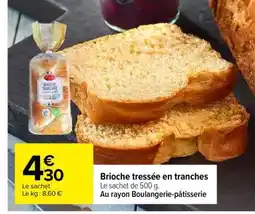 Carrefour Brioche tressée en tranches offre
