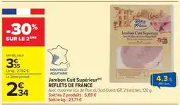 Carrefour Market Jambon Cuit Supérieur REFLETS DE FRANCE offre