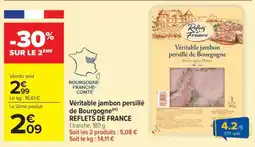 Carrefour Market Véritable jambon persillé de Bourgogne REFLETS DE FRANCE offre