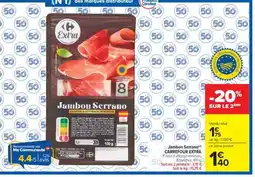 Carrefour Market Jambon Serrano offre
