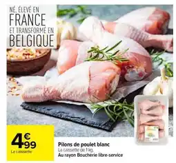 Carrefour Pilons de poulet blanc offre