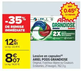 Carrefour Market ARIEL PODS GRANDIOSE offre