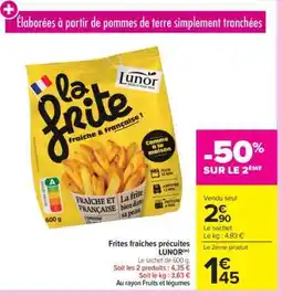Carrefour Market Frites fraîches précuites LUNOR offre