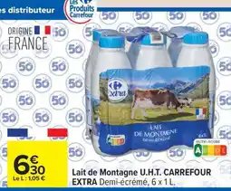 Carrefour Lait de Montagne U.H.T. CARREFOUR EXTRA Demi-écrémé, 6 x 1 L offre