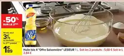 Carrefour Huile Isio 4 Offre Saisonnière LESIEUR 1L offre