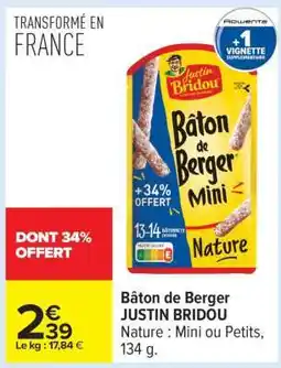 Carrefour Bâton De Berger Justin Bridou offre
