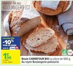 Carrefour Boule CARREFOUR BIO offre