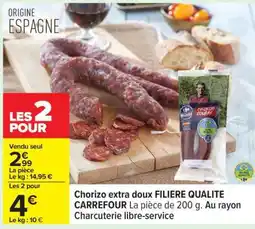 Carrefour Chorizo extra doux FILIERE QUALITE CARREFOUR offre