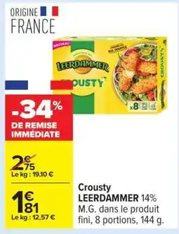 Carrefour Crousty Leerdammer offre