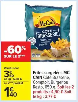 Carrefour Frites surgelées MC CAIN Côté Brasserie offre