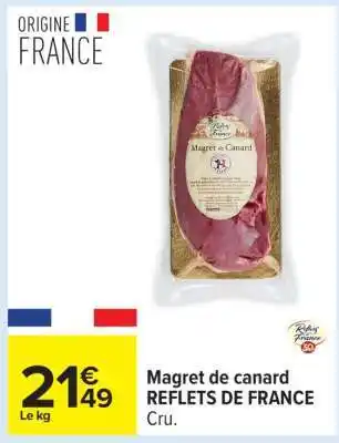 Carrefour Magret de canard REFLETS DE FRANCE offre