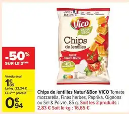 Carrefour Chips De Lentilles Natur' & Bon Vico offre
