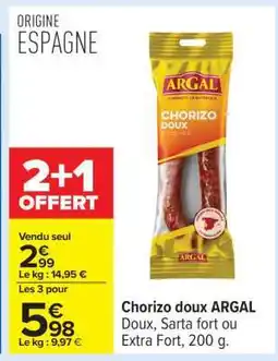 Carrefour Chorizo Doux Argal offre