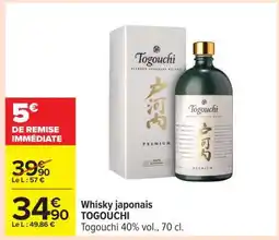 Carrefour Whisky japonais TOGOUCHI offre