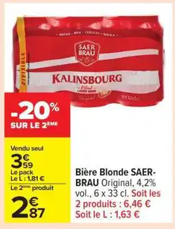 Carrefour Bière blonde SAER-BRAU offre