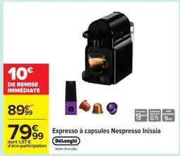 Carrefour Expresso à capsules Nespresso Inissia offre