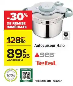 Carrefour Autocuiseur Halo offre