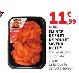 Bi1 Emince de filet de poulet saveur d'ete offre