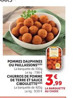 Bi1 Pommes dauphines ou paillassons offre