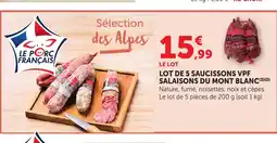 Bi1 Lot de 5 saucissons vpf salaisons du mont blanc offre