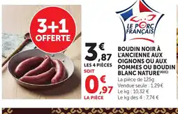 Bi1 Boudin noir à oignons ou aux pommes ou boudin blanc nature offre