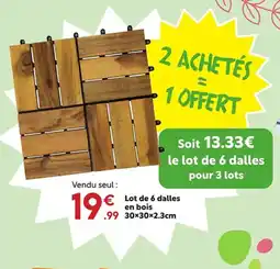 Maxi Bazar Lot de 6 dalles en bois offre