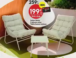 Maxi Bazar Salon Relax 2 places acier Table basse incluse offre