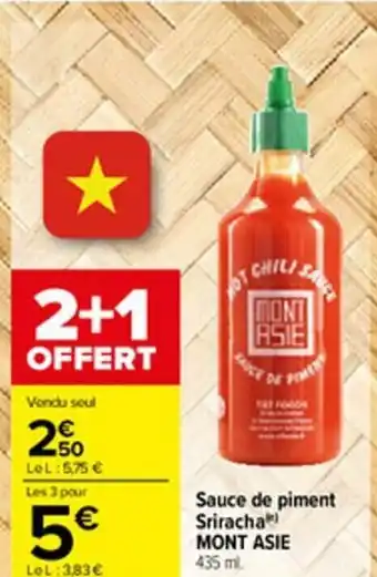 Carrefour Sauce de piment Srirache Mont Asie offre