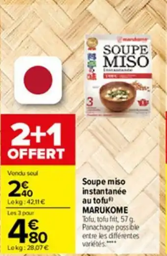 Carrefour Soupe miso instantanée au tofu Marukome offre