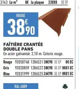 Brico Cash Faîtière crantée double pans offre