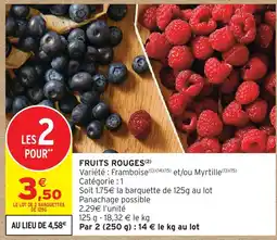 Intermarché Fruits rouges offre