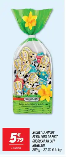 Netto Riegelein sachet lapinous et ballons de foot chocolat au lait offre