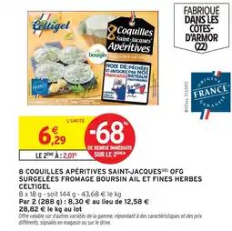 Intermarché Celtigel 8 coquilles apéritives saint-jacques surgelées fromage boursin ail et fines herbes offre
