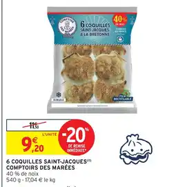 Intermarché Comptoirs des marées 6 coquilles saint-jacques offre