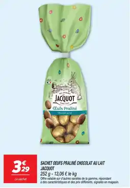 Netto Jacquot sachet oeufs praliné chocolat au lait offre
