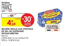 Intermarché Paysan breton beurre moulé aux cristaux de sel de guérande offre