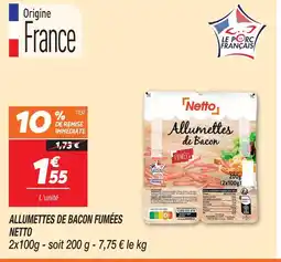 Netto Netto allumettes de bacon fumées offre