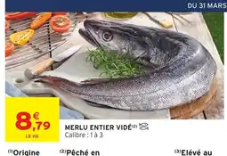 Intermarché Merlu entier vidé offre