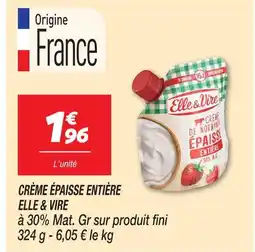 Netto Elle & vire crème épaisse entière offre