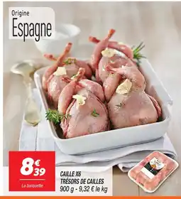 Netto Trésors de cailles caille x6 offre