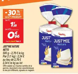 Netto Netto just'mie nature offre