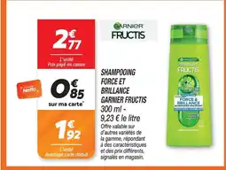 Netto Garnier fructis shampooing force et brillance offre