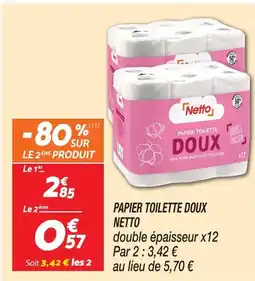 Netto Netto papier toilette doux offre