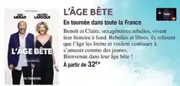 Carrefour L'age béte offre