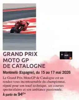 Carrefour Grand prix moto gp de catalogne offre
