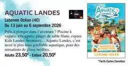 Carrefour Carrefour - labenne océan (40) offre